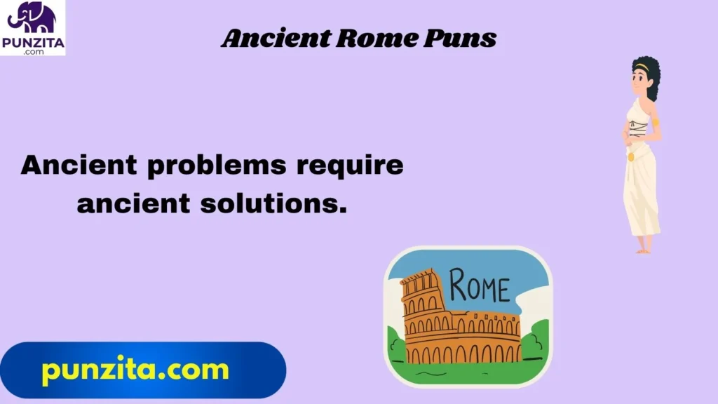 Ancient Rome Puns