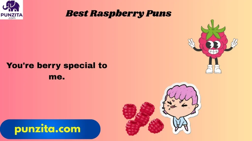 Best Raspberry Puns