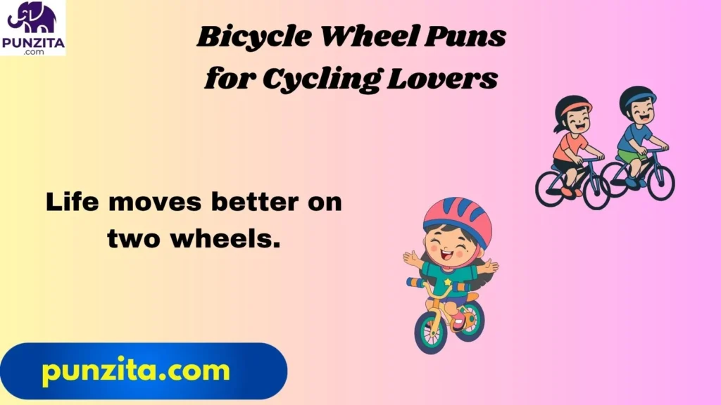 Bicycle Wheel Puns for Cycling Lovers