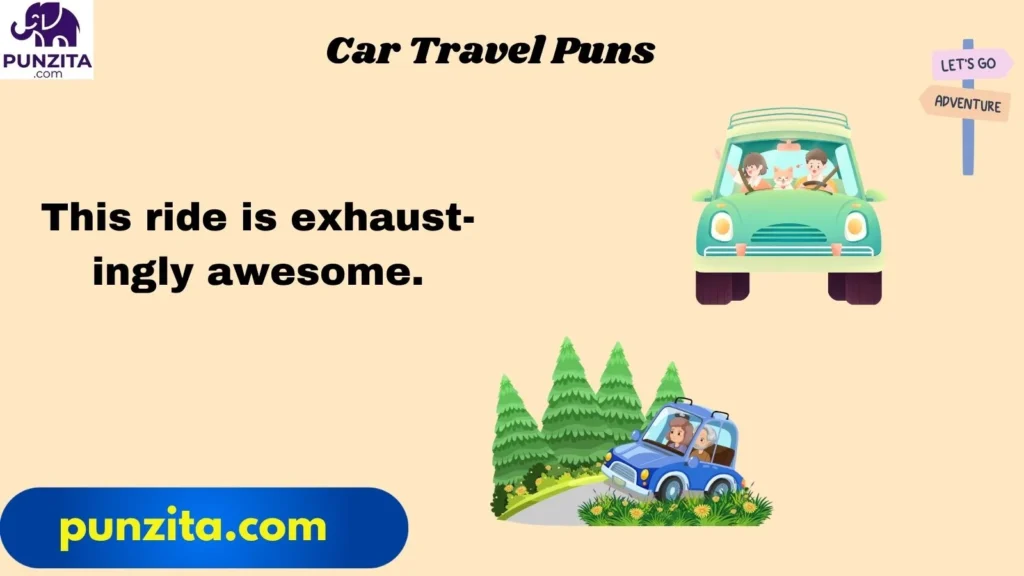 Car Travel Puns