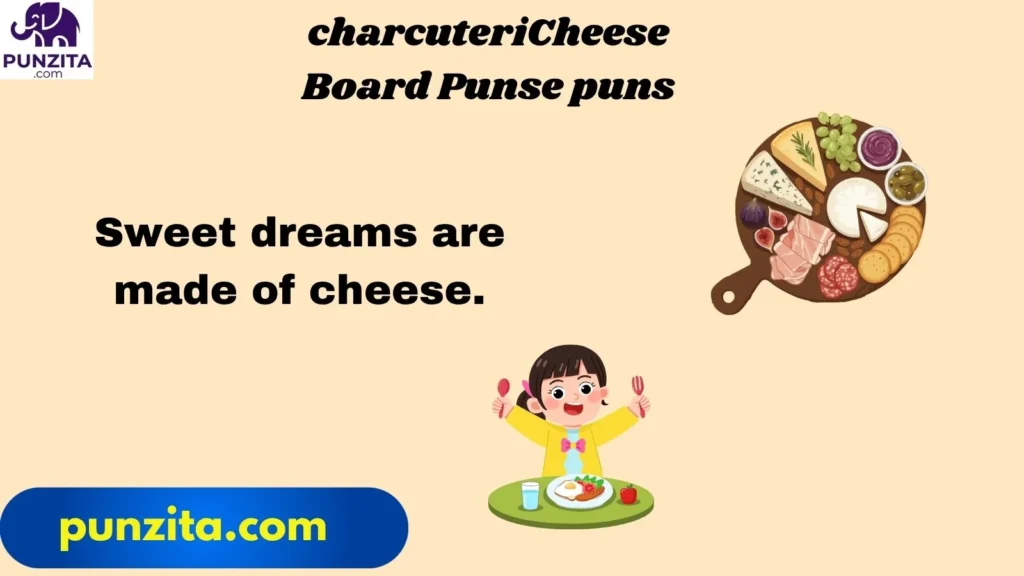 Cheese Board Puns