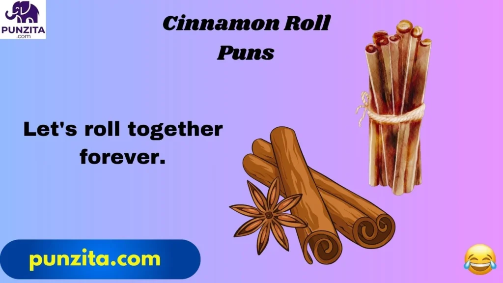 Cinnamon Roll Puns