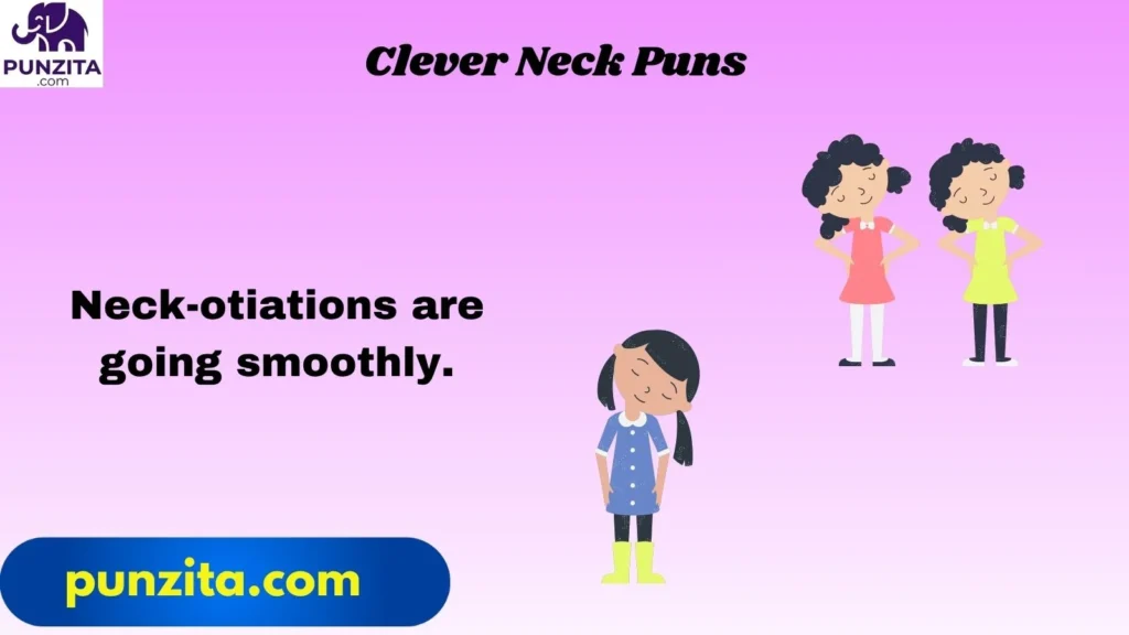 Clever Neck Puns