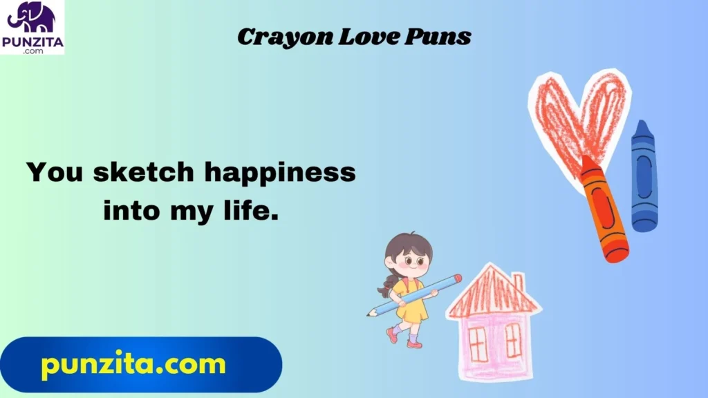 Crayon Love Puns