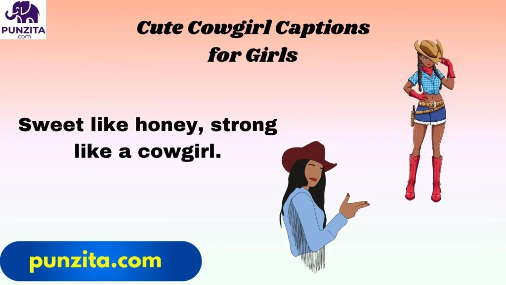 Cute Cowgirl Captions for Girls
