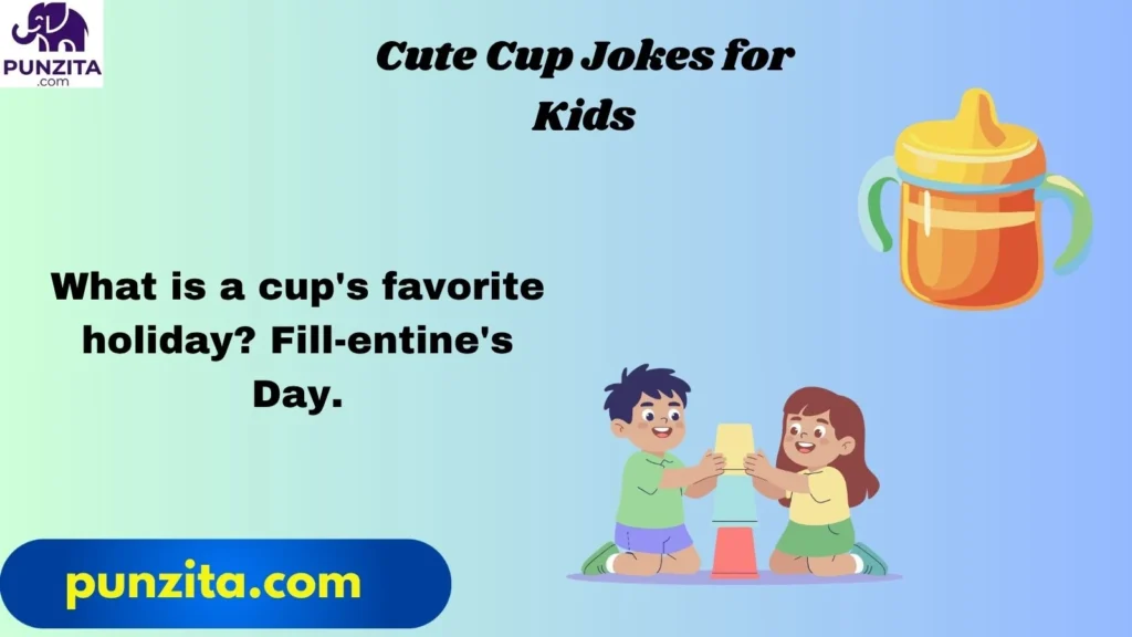 Cute Cup Jokes for Kids