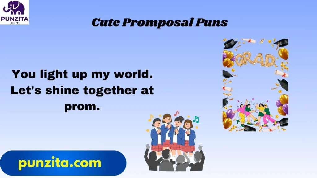 Cute Promposal Puns