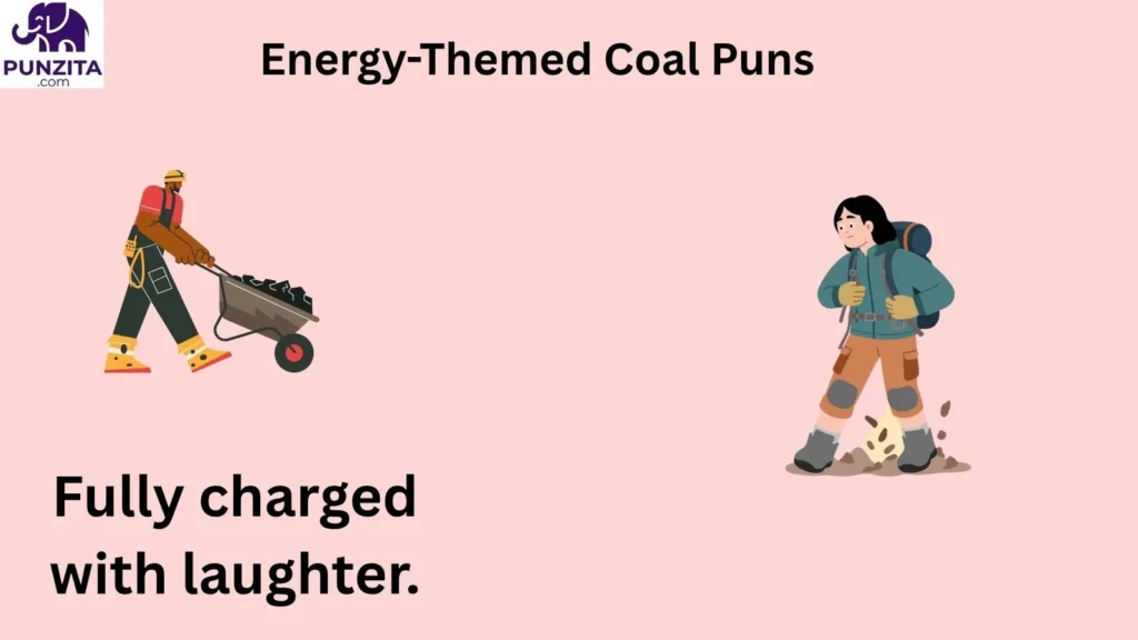 Energy-Themed Coal Puns