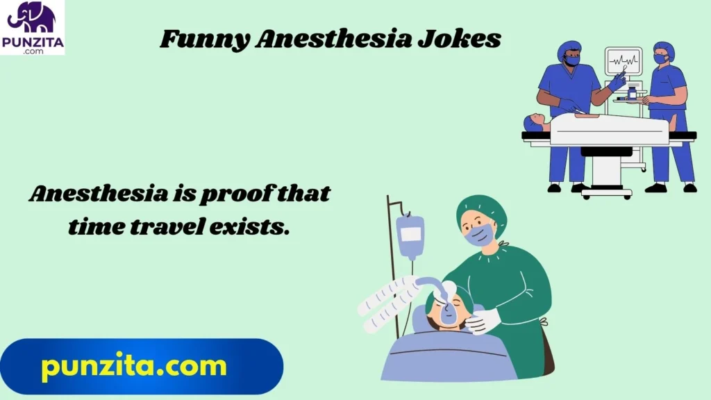 Funny Anesthesia Jokes