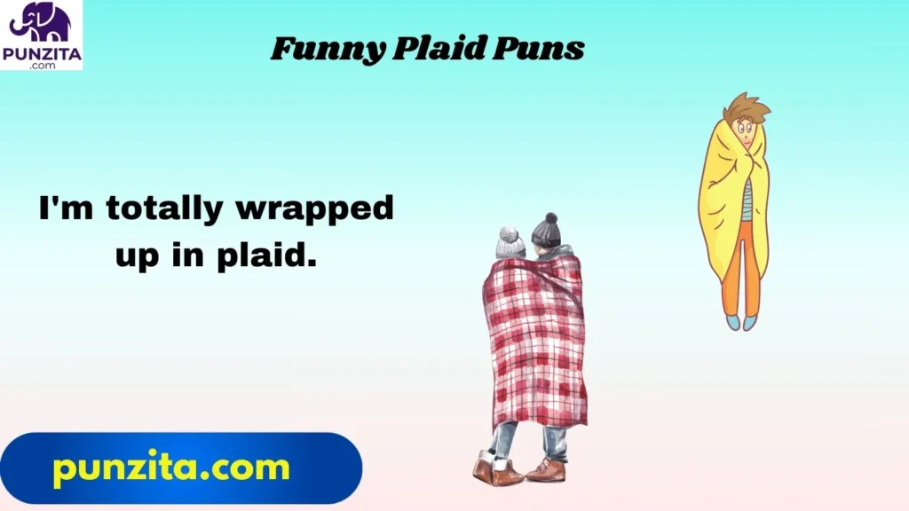 Funny Plaid Puns