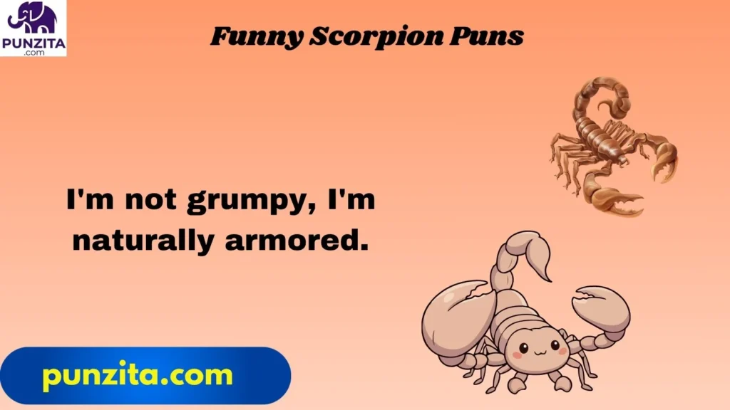 Funny Scorpion Puns