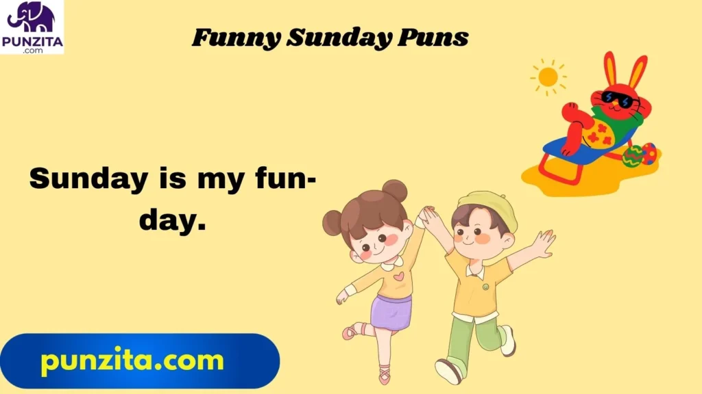 Funny Sunday Puns