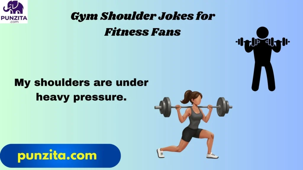 Gym Shoulder Jokes for Fitness Fans