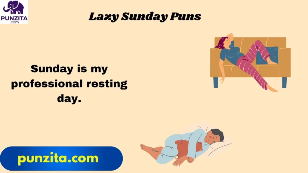 Lazy Sunday Puns