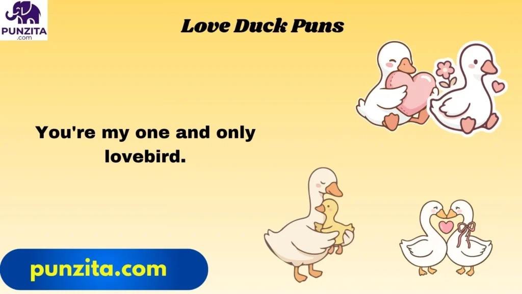 Love Duck Puns