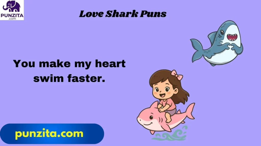 Love Shark Puns