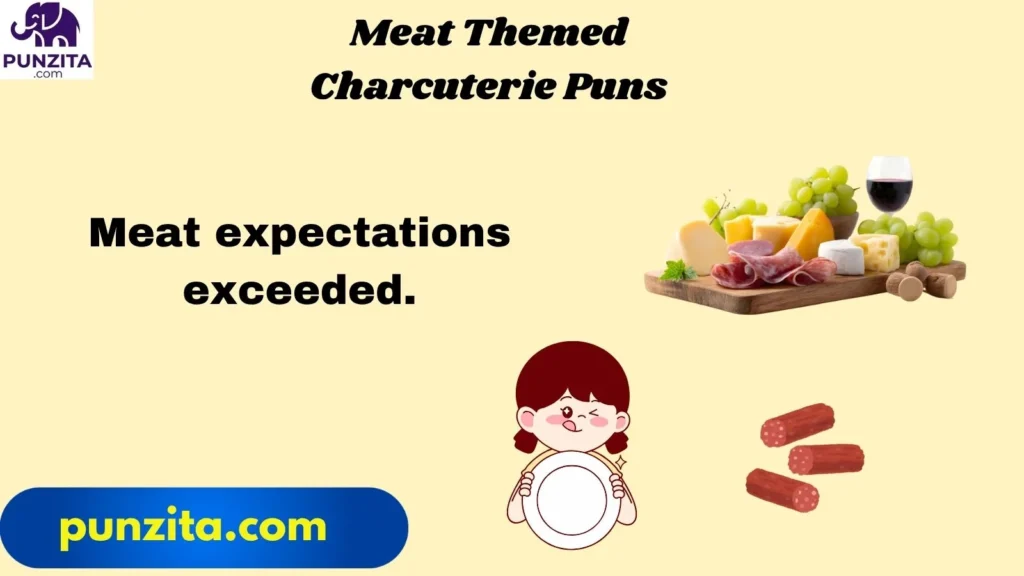 Meat Themed Charcuterie Puns