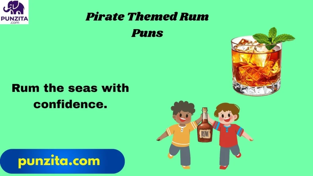 Pirate Themed Rum Puns