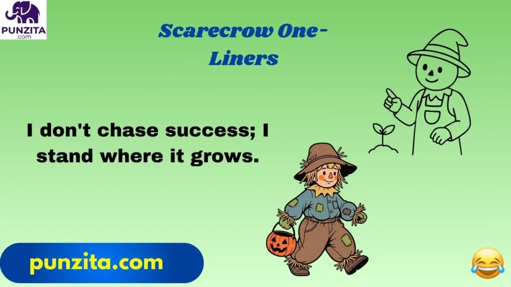 Scarecrow One Liners