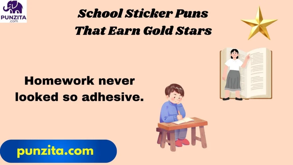 School Sticker Puns That Earn Gold Stars