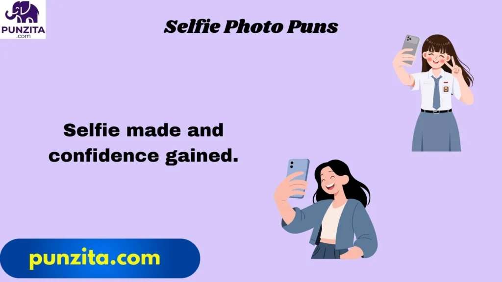 Selfie Photo Puns