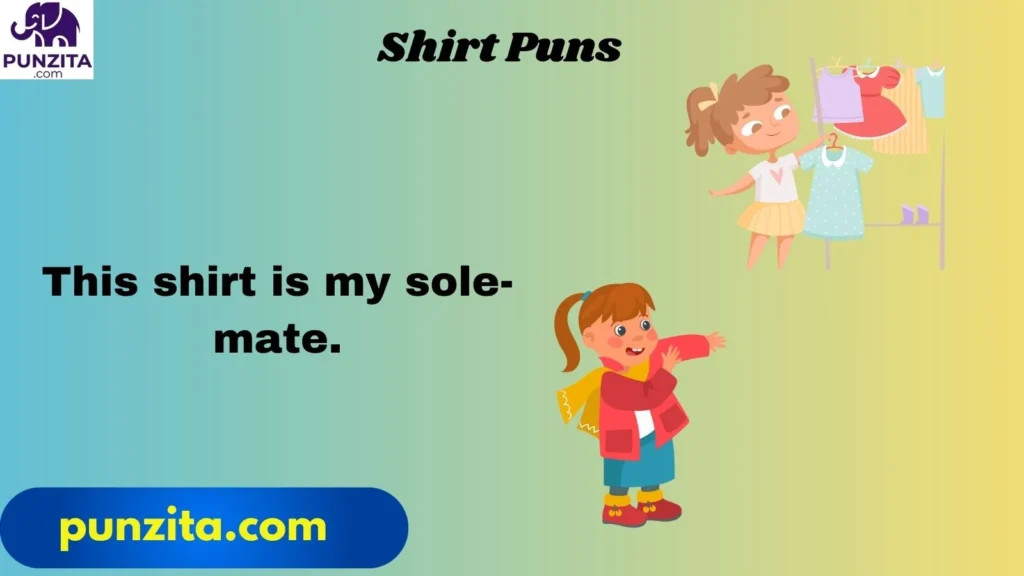 Shirt Puns