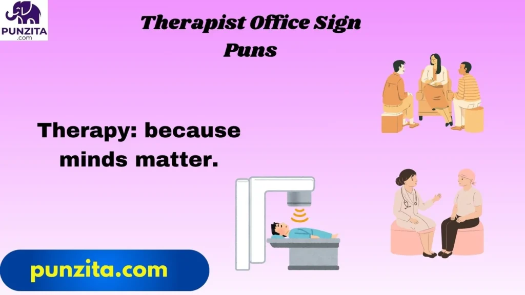 Therapist Office Sign Puns