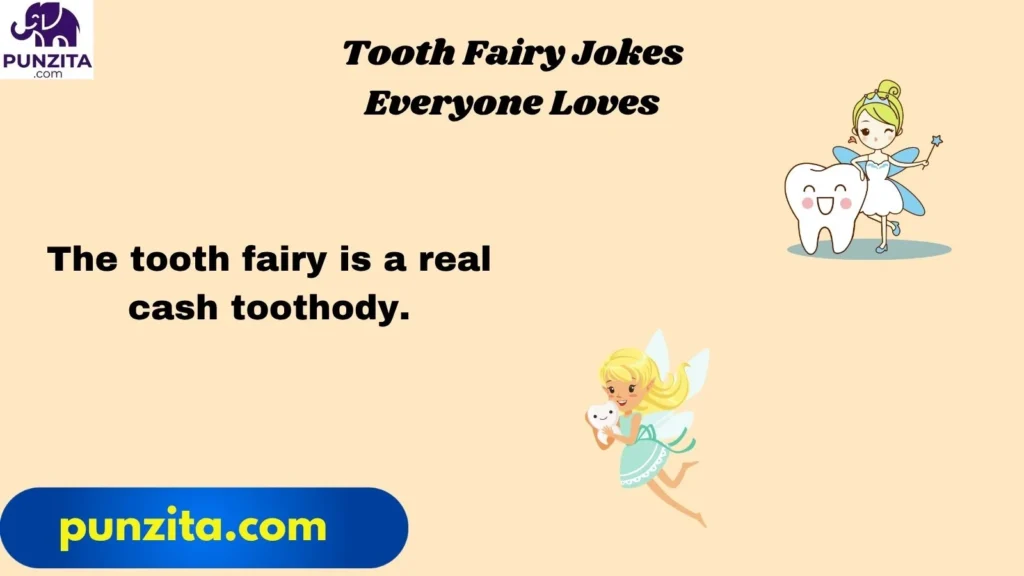 Tooth Fairy Jokes Everyone Loves