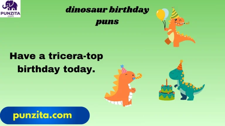 dinosaur birthday puns
