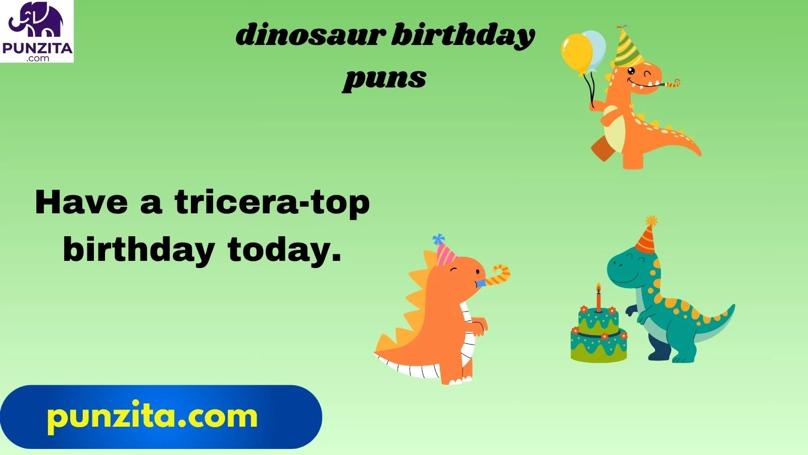 dinosaur birthday puns