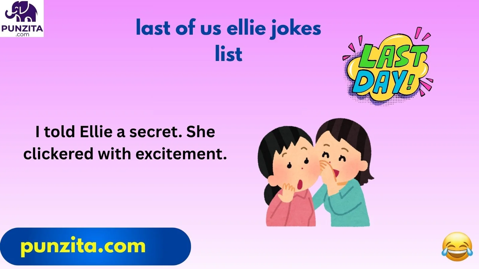 last of us ellie jokes list
