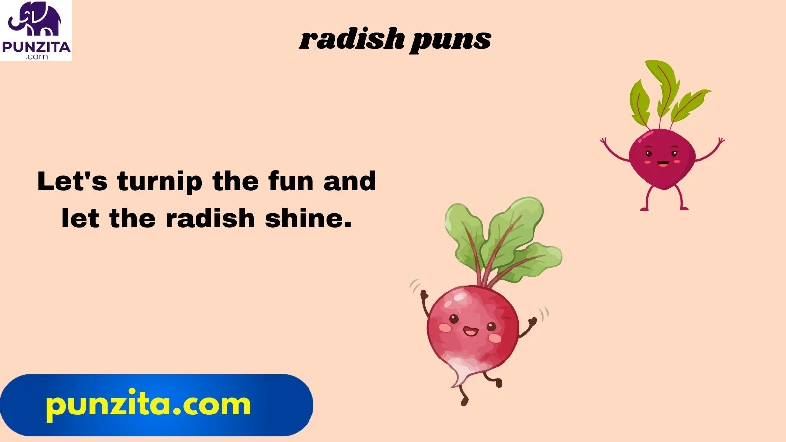 radish puns