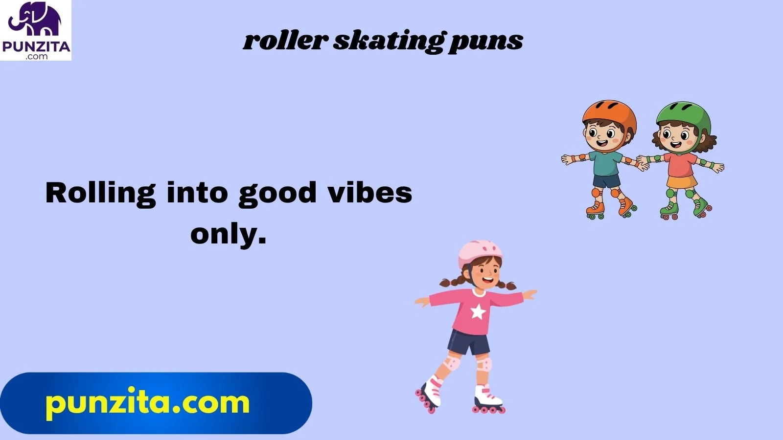 roller skating puns